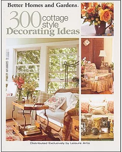 300 Cottage Style Decorating Ideas Bhg
