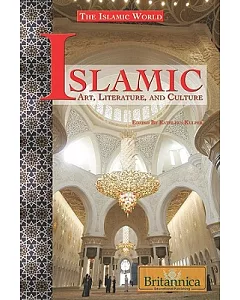 Islamic Art, Literature, and Culture