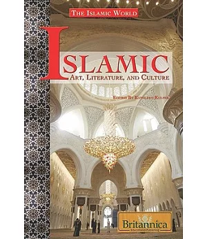 Islamic Art, Literature, and Culture