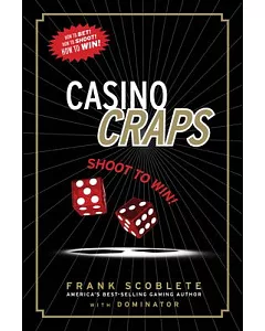 Casino Craps: Shoot to Win!