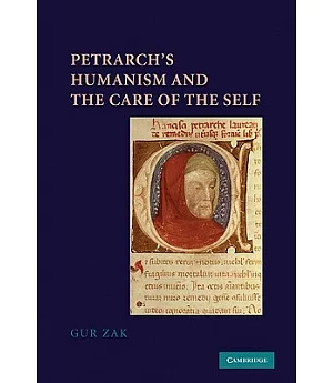 Petrarch’s Humanism and the Care of the Self