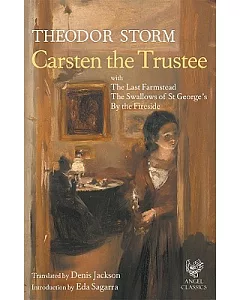 Carsten the Trustee: And Other Short Fiction