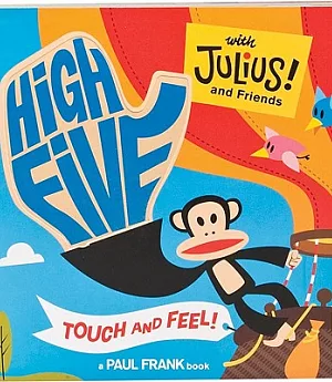 High Five With Julius and Friends