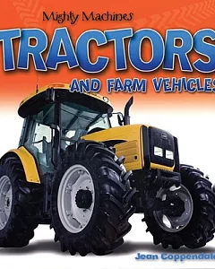 Tractors and Farm Vehicles