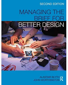 Managing the Brief For Better Design