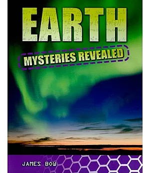 Earth Mysteries Revealed