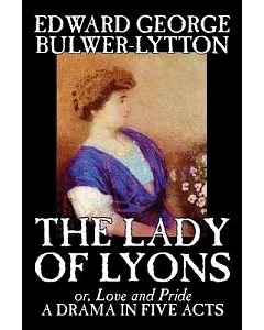 The Lady of Lyons