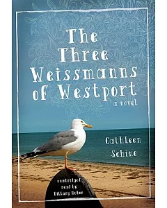 The Three Weissmanns of Westport: Library Edition