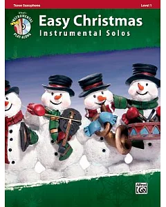 Easy Christmas Instrumental Solos: Tenor Saxophone, Level 1