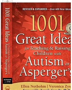 1001 Great Ideas for Teaching & Raising Children With Autism or Asperger’s