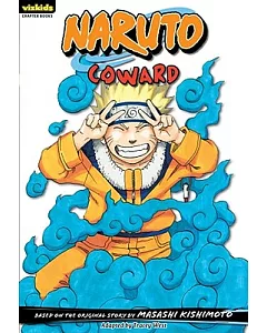 Naruto Chapterbook 12: Coward