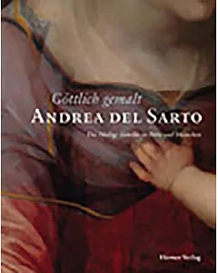 Gottlich Gemalt Andrea Del Sarto: Die Heilige Familie in Paris und Munchen