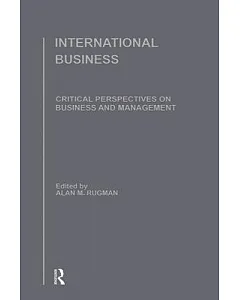 International Business: Critical Perspectives on Business and Management