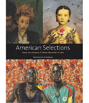 American Selections from the Samuel P. Harn Museum of Art