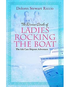 The Divine Circle of Ladies Rocking the Boat