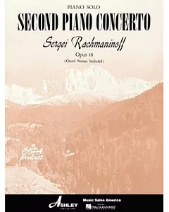 sergei Rachmaninoff Opus 18 Second Piano Concerto: Piano Solo Edition