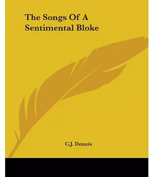 The Songs Of A Sentimental Bloke