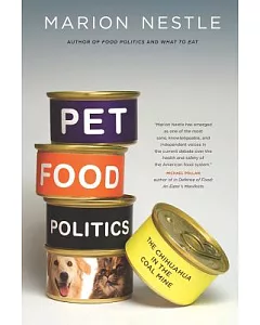 Pet Food Politics: The Chihuahua in the Coal Mine
