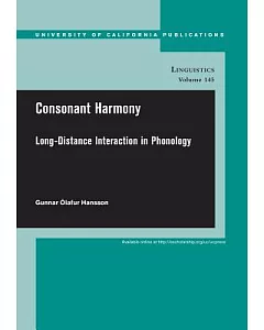 Consonant Harmony: Long-Distance Interactions in Phonology