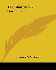 The Churches Of Coventry