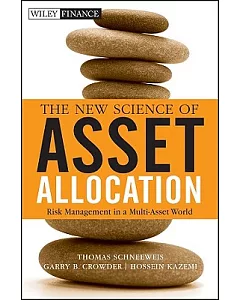 The New Science of Asset Allocation: Risk Management in a Multi-Asset World