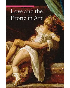 Love and the Erotic in Art