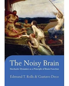 The Noisy Brain: Stochastic Dynamics As a Principle of Brain Function