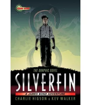 Young Bond: Silverfin The Graphic Novel