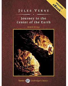 Journey to the Center of the Earth: Includes Ebook
