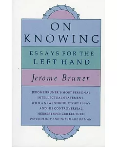 On Knowing: Essays for the Left Hand