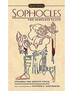 Sophocles: The Complete Plays
