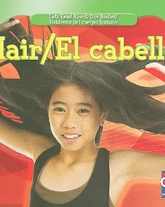 Hair / El Cabello