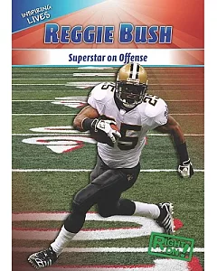 Reggie Bush: Superstar on Offense