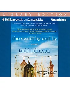 The Sweet by and by: Library Edition