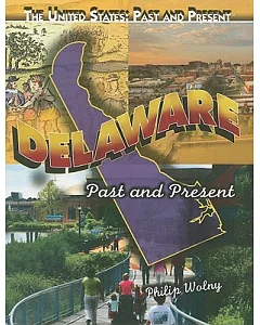 Delaware: Past and Present