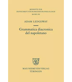 Grammatica Diacronica Del Napoletano