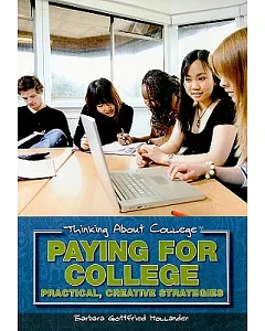 Paying for College: Practical, Creative Strategies