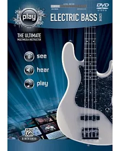 Electric Bass Basics: The Ultimate Multimedia Instructor