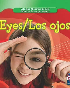 Eyes/ Los ojos