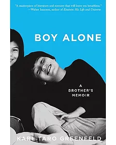 Boy Alone: A Brother’s Memoir of Growing up with an Autistic Sibling
