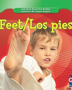 Feet/ Los pies