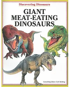 Giant Meat-Eating Dinosaurs
