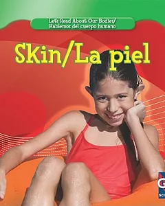 Skin / La Piel