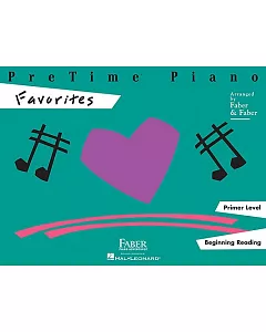 PreTime Piano Favorites: Primer Level: Beginning Reading