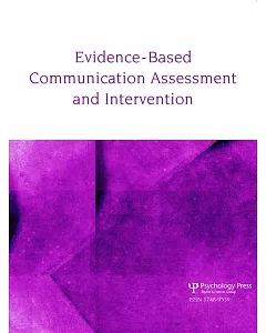 Evidence-Based Communication Assessment and Intervention