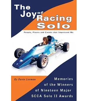 The Joy of Racing Solo