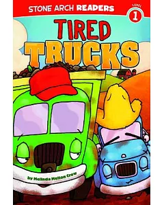 Tired Trucks