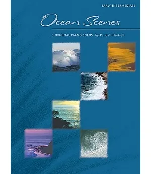 Ocean Scenes: 6 Original Piano Solos