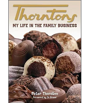 Thorntons: My Life in the Family Business