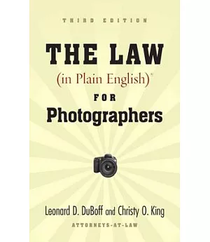 The Law (In Plain English) for Photographers